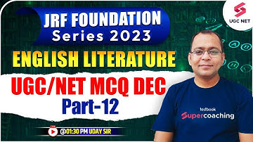 UGC NET Dec 2023 | English Literature | Most Imp MCQs (Part-12) | Uday Sir #testbooknet2023