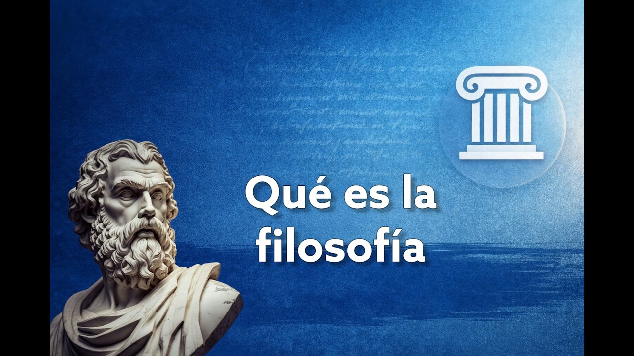 Qué es la filosofía y para qué sirve | Filosofía explicada fácil