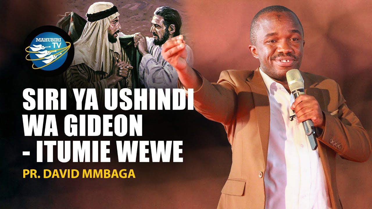 🔴 #LIVE: 24. 07. 2025 | SIRI YA USHINDI YA GIDEON - ITUMIE WEWE | PR. DAVID MMBAGA
