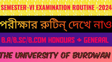 B.A B.Sc B.Com Honours & General 6th semester exam routine#burdwanuniversity