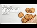 National chocolate chip cookie day