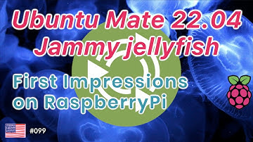 Ubuntu Mate 22.04 on Pi First Impressions
