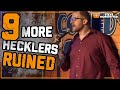 9 More Hecklers Get Owned - Steve Hofstetter