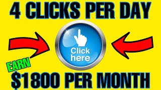 4 Clicksday Earn 1800Month Pay Per Click Free Paypal Money Legit Make Money Online