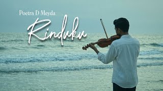 Rinduku - Poetra D Meyda (Official Lyric Video)