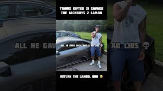 21 Savage Finessed Travis Scott With 2 Words