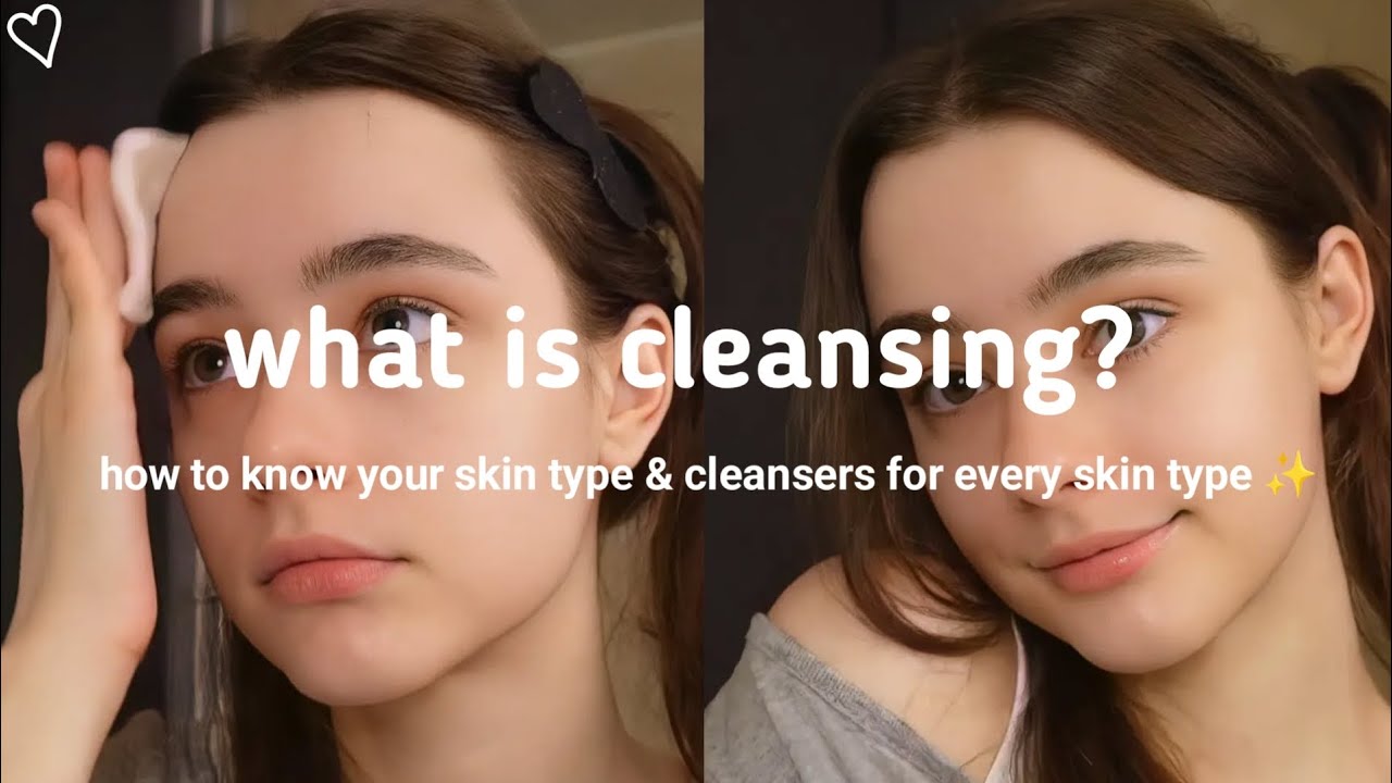 what is cleansing? Cleansers for every skin type✨