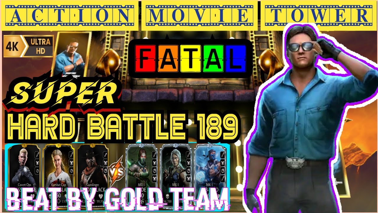 Action Movie Fatal Tower | 189 Hard Battle | Beat By Gold Team | Mortal Kombat Mobile