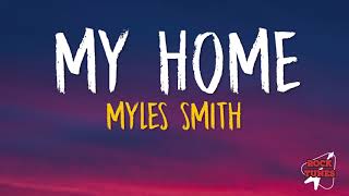 Myles Smith - My Home (Lyrics)