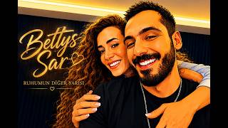 Betty Sar - Ruhumun Diğer Yarısı