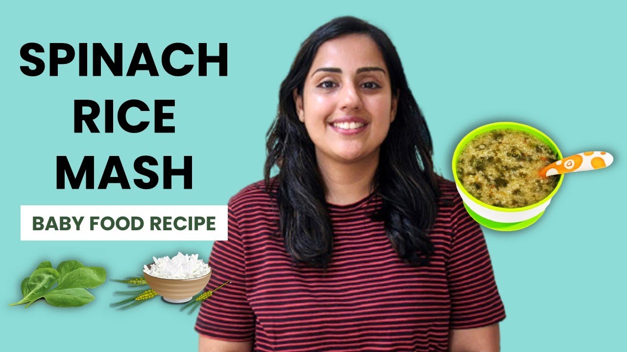 Spinach Rice Mash for Baby Porridge Recipe for Baby Weight Gain