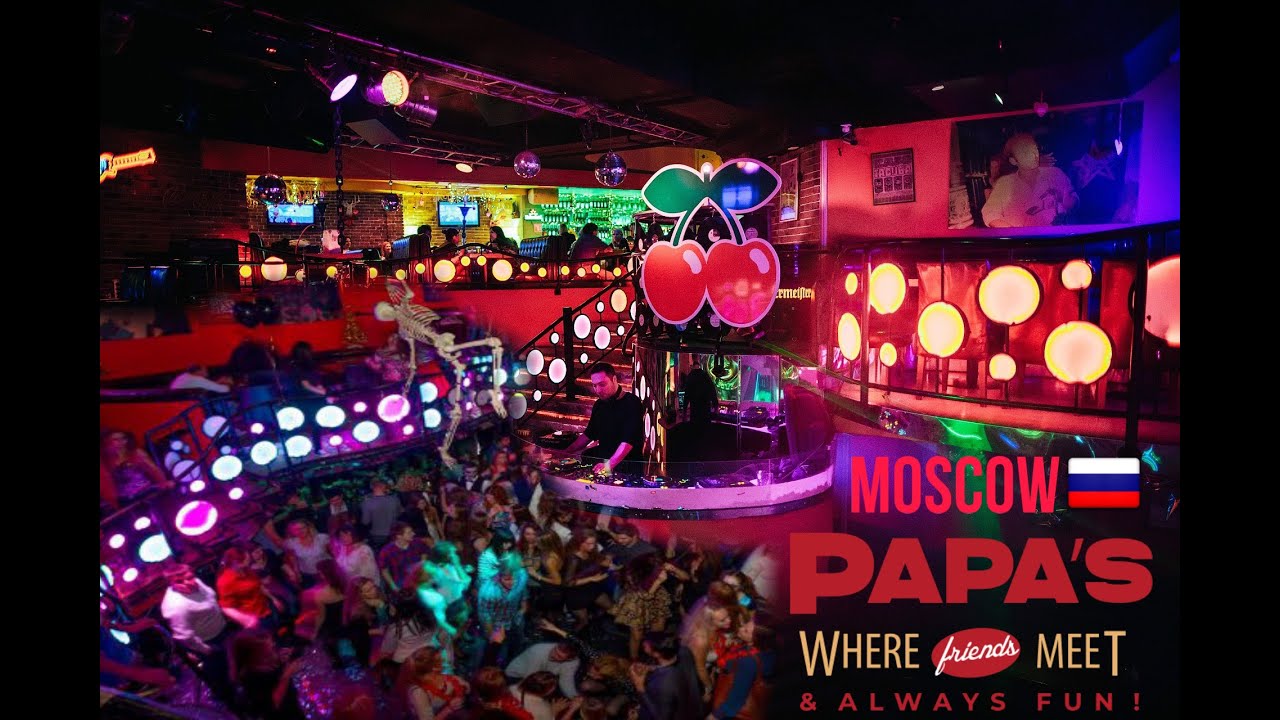 Https papas ru. Папас бар Москва. Papa's place Москва. Papa Moscow бар. Papas Bar Никольская.