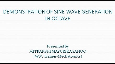 Demonstration of Generation of Sine Wave