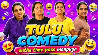 Onthe time pass manpuga Tulu Comedy clips |Funny clips @DeekshithaShettyUnplugged