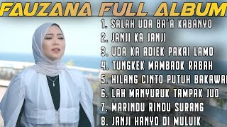 FAUZANA LAGU MINANG TERBARU FULL ALBUM TERPOPULER 2024 🎶JANJI KA JANJI 🎶MARINDU RINDU SURANG 🎶