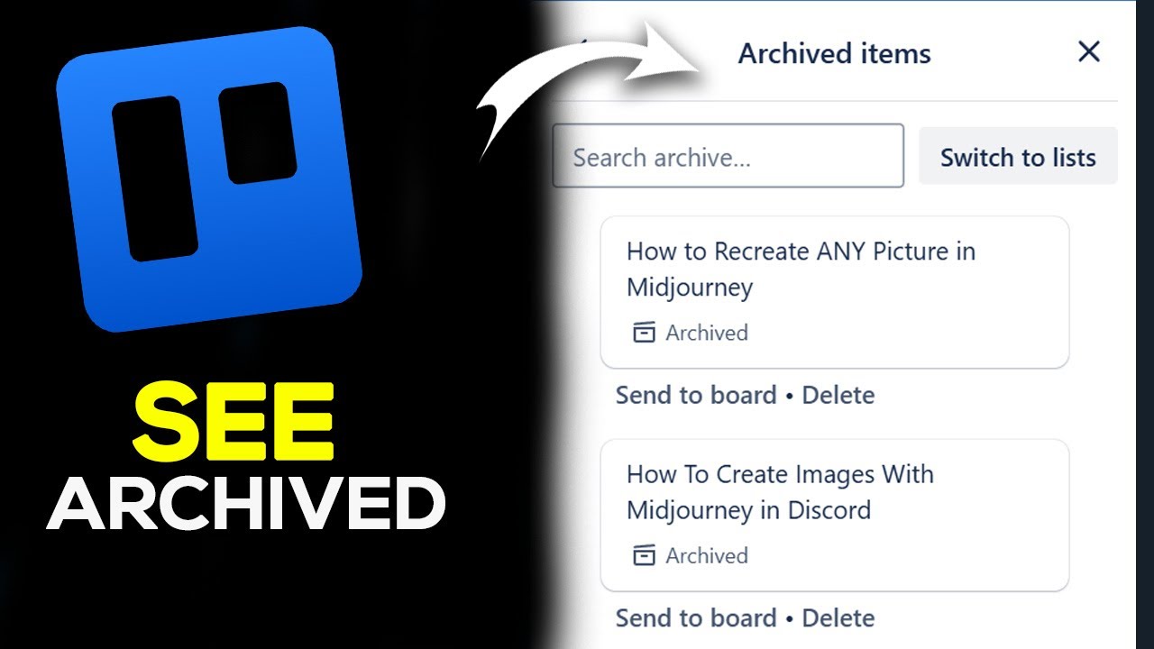 How to See Archived Cards and Lists in Trello (2025)