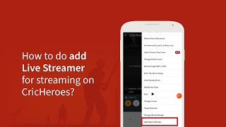 How to do add Live Streamer for Streaming on CricHeroes? screenshot 5