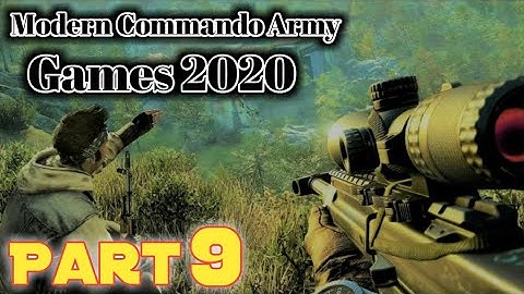 #part9 ||Modern Commando Army Games 2020 - New Games 2020 |#VBGameplay