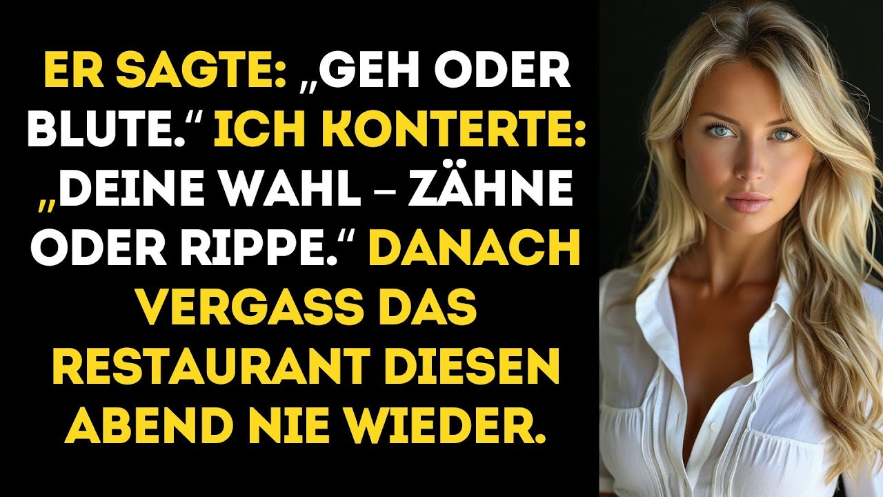 Er Stellte Mir Die Wahl: GEHEN ODER BLUTEN – BIS MEINE ANTWORT DEN GANZEN RESTAURANTABEND...