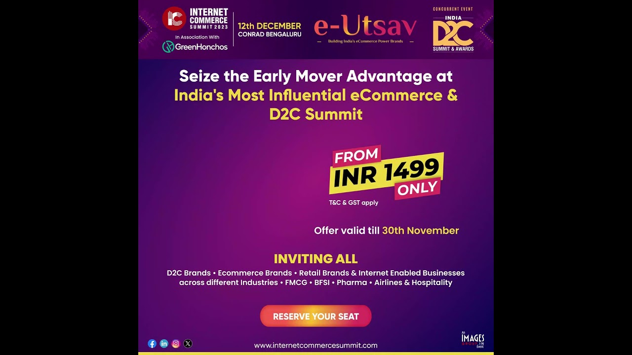 Join us at India’s Most Influential eCommerce & D2C Summit with our exclusive 