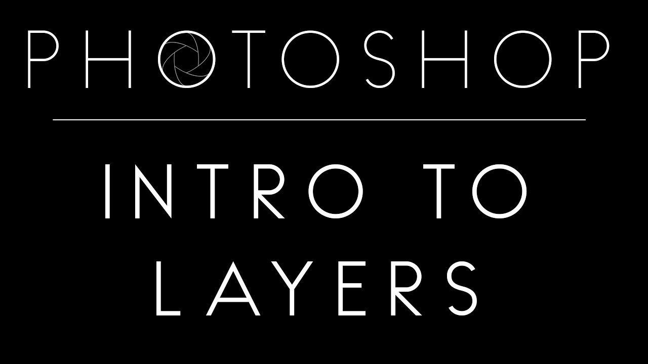 Introduction To Layers In Photoshop YouTube introduction-to-layers-in-photoshop-youtube