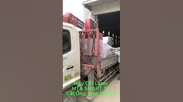 BÀN GIAO MÁY CẮT LASER FIBER MTA SMART T6 CẮT ỐNG, HỘP DÀI 6M