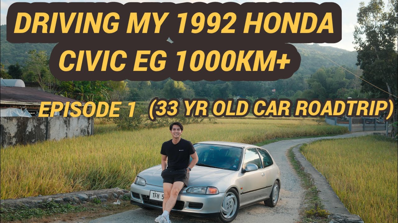 I DROVE MY '92 HONDA CIVIC EG FROM MANILA TO BAGUIO (1000KM+) ⛰ | EPISODE 1