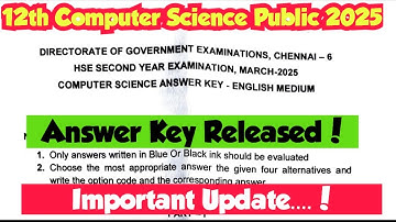 12th Computer science Public official answer key 2025|12th Computer science answer key 2025|