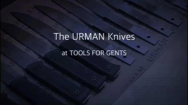 The URMAN Knives at Tools For Gents