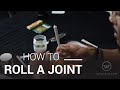 How To Roll A Joint | with LexScope