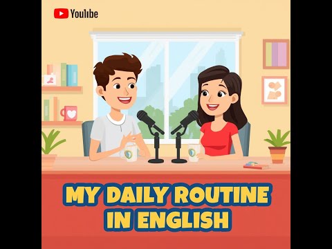 My Daily Routine in English 🕒 Easy Speaking Practice for Beginners (A1–A2)