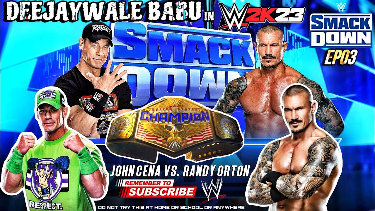John Cena Vs Randy Orton | EP03 | WWE 2K23 Ft. Deejaywale Babu