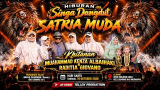 LIVE SINGA DANGDUT | SATRIA MUDA | 10 OKTOBER 2026 DESA RANJENG KIDUL - LOSARANG