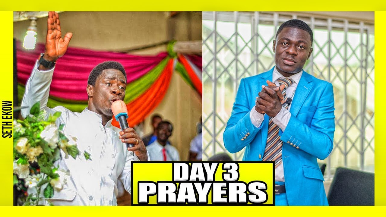 Develop God's Spirit DaY  3 Prayers  By Evangelist Akwasi Awuah