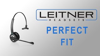 Get the Perfect Fit for Your Leitner Headset | Leitner Wireless Guide