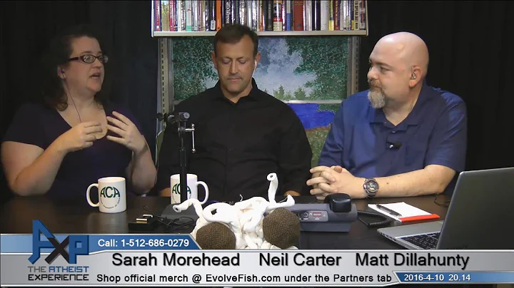 Atheist Experience 20.14 with Matt Dillahunty, Sar...