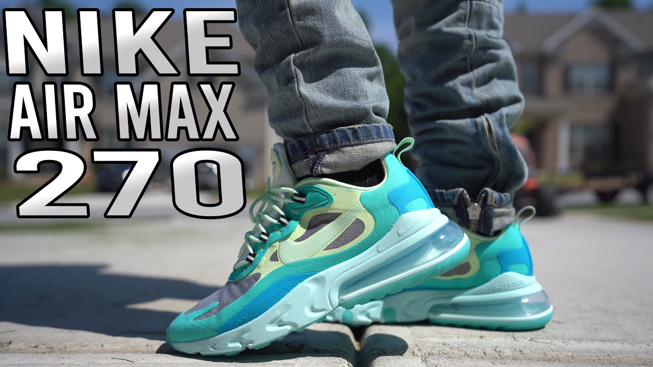 nike air max 270 react on feet