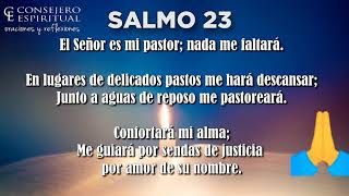 SALMOS 23 - JEHOVÁ ES MI PASTOR NADA ME FALTARÁ - ¡ SALMOS PODEROSOS SALMOS !