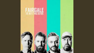 Video thumbnail of "Fairgale - Who's It Gonna Be"