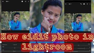 How to edit photo in Lightroom