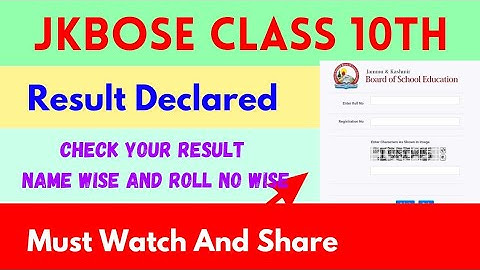 JKBOSE CLASS 10TH Result Declared Check Your Result Name Wise and Roll No Wise