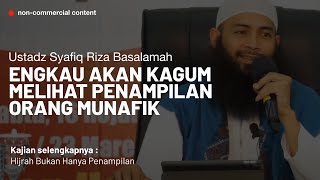 Ciri ciri orang munafik - Ustadz Syafiq Riza Basalamah