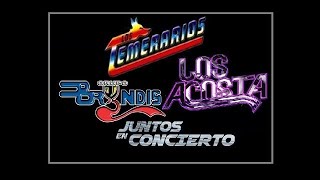 Gruperos Romanticos en vivo Los Acosta Temerarios &amp; Bryndis