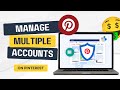 The Secret To Using Multiple Pinterest Accounts For One Website (Without Being Labeled Spam)