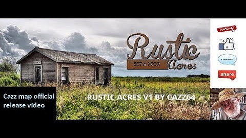 JD EP 202 Rustic Acres  Map by Cazz official release video