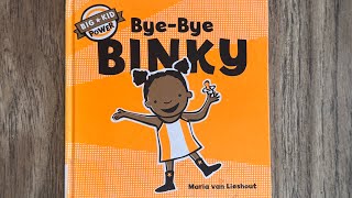 Bye-Bye Binky by Maria Van Lieshout