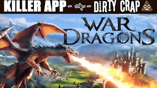 WAR DRAGONS : Killer App or Dirty Crap? screenshot 3
