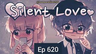 SILENT Love Episode 620 #trending #viral #story #video #youtube #pocketfm #viralvideo #subscribe