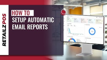 How to Setup Automatic Email Reports in RetailzPOS | Step-by-Step Guide