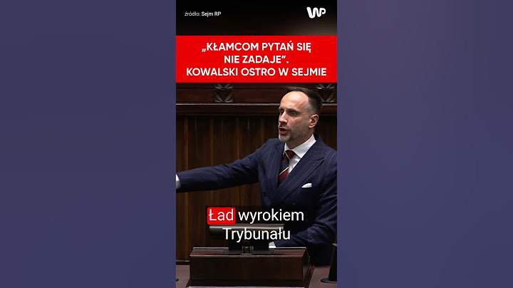 Kowalski do Tuska: Kłamcom pytań się nie zadaje!